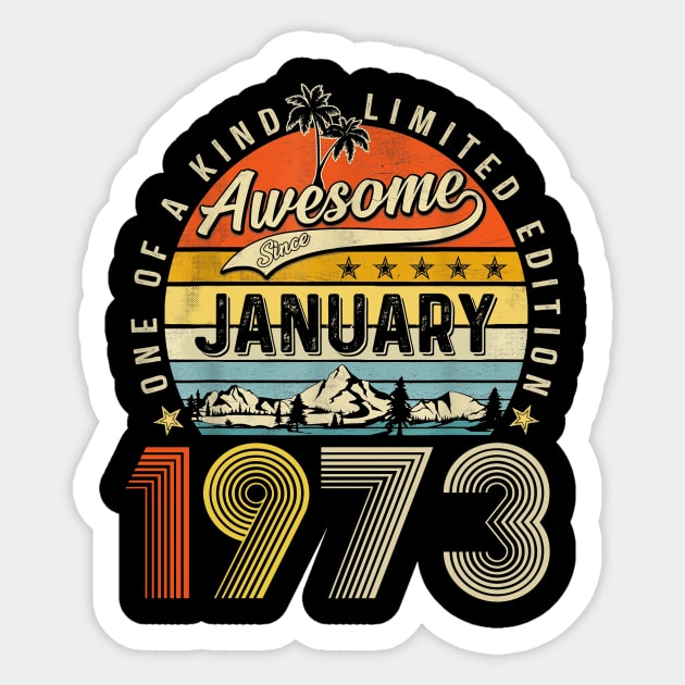 Awesome Since January 1973 Vintage 50th Birthday Sticker by Marcelo Nimtz